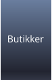 Butikker