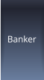 Banker